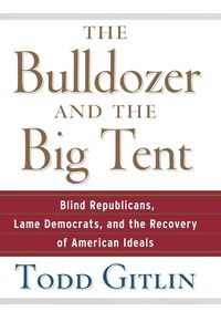 Produktbild: The Bulldozer and the Big Tent