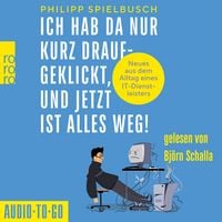 Produktbild: Ich hab da nur kurz draufgeklickt, und jetzt ist alles weg!