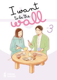Produktbild: I want to be the wall. Vol. 3