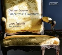 Produktbild: Christoph Graupner - Concertos & Ouvertures