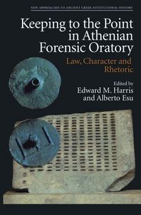 Produktbild: Keeping to the Point in Athenian Forensic Oratory