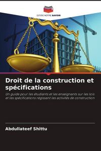 Produktbild: Droit de la construction et sp&eacute;cifications