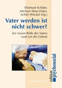 Produktbild: Vater werden ist nicht schwer?