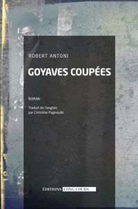 Produktbild: Goyaves Coupees Ou... Postscriptum a la Civilisation des Simiens