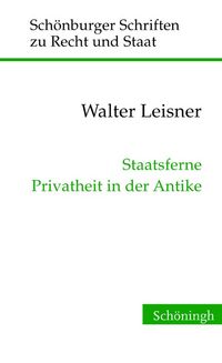Produktbild: Staatsferne Privatheit in der Antike