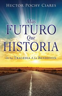 Produktbild: Mas futuro que historia