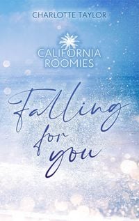 Produktbild: California Roomies - Falling for you