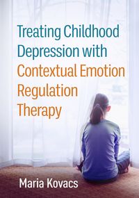 Produktbild: Treating Childhood Depression with Contextual Emotion Regulation Therapy