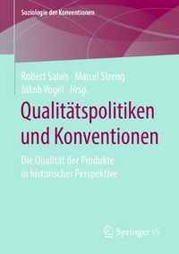 Produktbild: Qualit&auml;tspolitiken und Konventionen