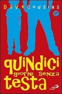Produktbild: Quindici giorni senza testa