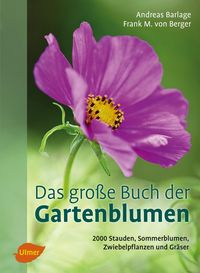 Produktbild: Das gro&szlig;e Buch der Gartenblumen
