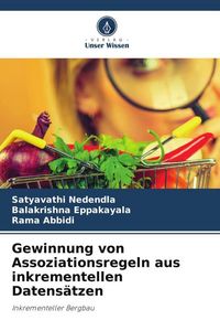 Produktbild: Gewinnung von Assoziationsregeln aus inkrementellen Datens&auml;tzen
