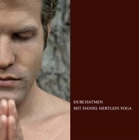 Produktbild: Durchatmen mit Daniel Hertlein Yoga