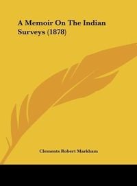 Produktbild: A Memoir On The Indian Surveys (1878)