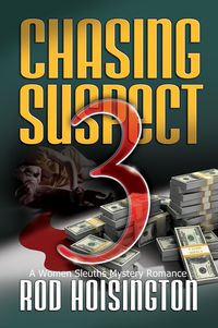 Produktbild: Chasing Suspect Three (Sandy Reid Mystery Series #4)