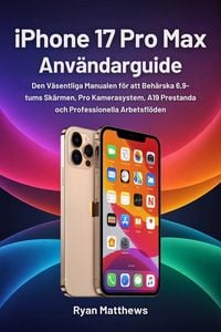 Produktbild: IPhone 17 Pro Max Anv&auml;ndarguide