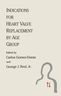 Produktbild: Indications for Heart Valve Replacement by Age Group