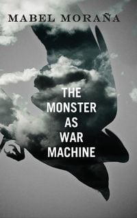 Produktbild: The Monster as War Machine