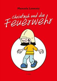 Produktbild: Christoph und die Feuerwehr