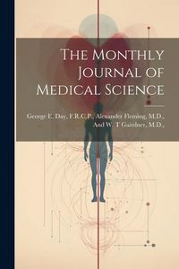 Produktbild: The Monthly Journal of Medical Science