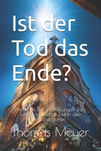 Produktbild: Ist der Tod das Ende?