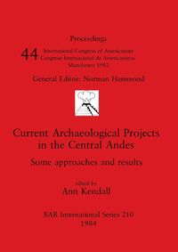 Produktbild: Current Archaeological Projects in the Central Andes