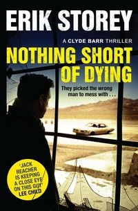 Produktbild: Storey, E: Nothing Short of Dying