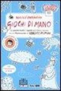Produktbild: Giochi di mano. 52 giochi facili e rapidi dell'Albero Azzurro con 21 filastrocche di Roberto Piumini