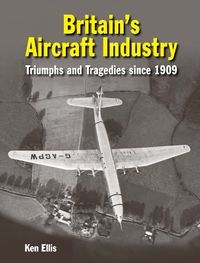 Produktbild: Britain's Aircraft Industry