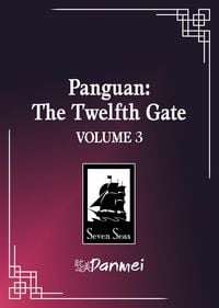 Produktbild: Panguan: The Twelfth Gate (Novel) Vol. 3