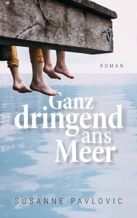 Produktbild: Ganz dringend ans Meer