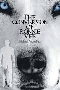Produktbild: The Conversion of Ronnie Vee