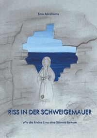 Produktbild: Riss in der Schweigemauer