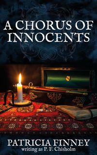 Produktbild: A Chorus of Innocents (Sir Robert Carey Mysteries, #7)