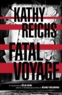 Bild vom Artikel Fatal Voyage vom Autor Kathy Reichs