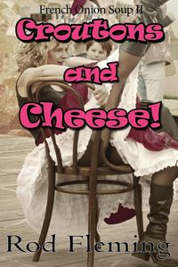 Produktbild: Croutons and Cheese!