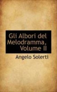 Produktbild: Gli Albori del Melodramma, Volume II