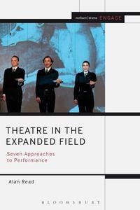 Produktbild: Theatre in the Expanded Field