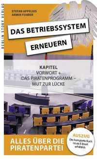 Produktbild: Das Betriebssystem erneuern - Alles &uuml;ber die Piratenpartei, Auskopplung