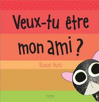 Produktbild: Veux-tu &ecirc;tre mon ami ?