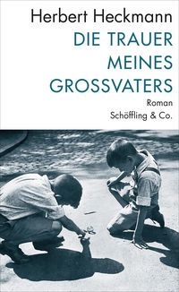Produktbild: Die Trauer meines Gro&szlig;vaters