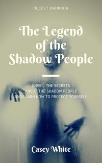 Produktbild: The Legend of the Shadow People