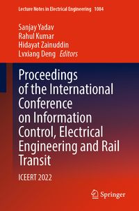 Produktbild: Proceedings of the International Conference on Information Control, Electrical Engineering and Rail Transit