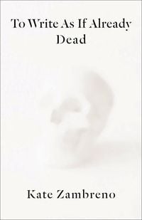 Produktbild: To Write as if Already Dead