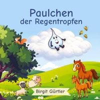 Produktbild: Paulchen der Regentropfen