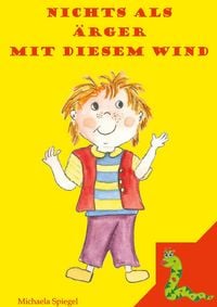 Produktbild: Nichts als &Auml;rger mit diesem Wind