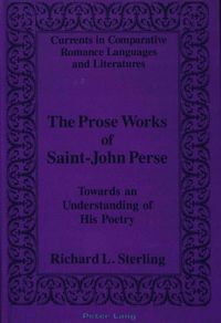 Produktbild: The Prose Works of Saint-John Perse