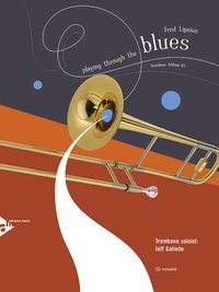 Produktbild: Playing Through The Blues - Trombone