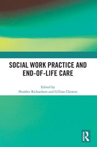 Produktbild: Social Work Practice and End-of-Life Care