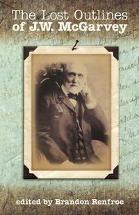 Produktbild: The Lost Outlines of J.W. McGarvey